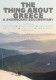 The Thing About Greece: A Snowboard Documentary